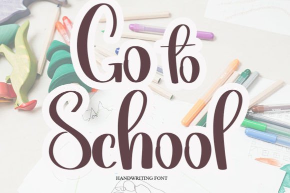 Go to School: A Handwritten Font for Editorial Elegance