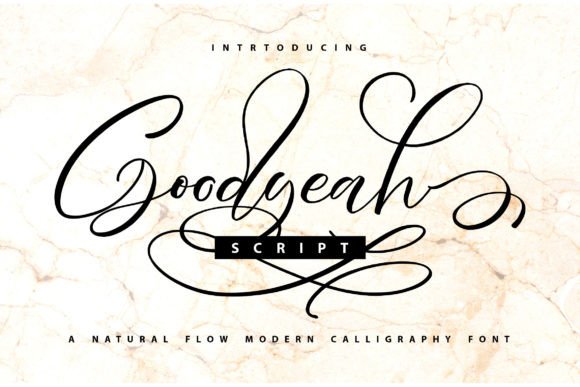 Goodyeah: A Dazzling Script Font for Engaging Campaigns