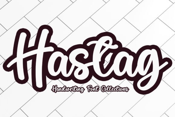 Hastag: A Sweet and Cursive Font for Eye-Catching Designs